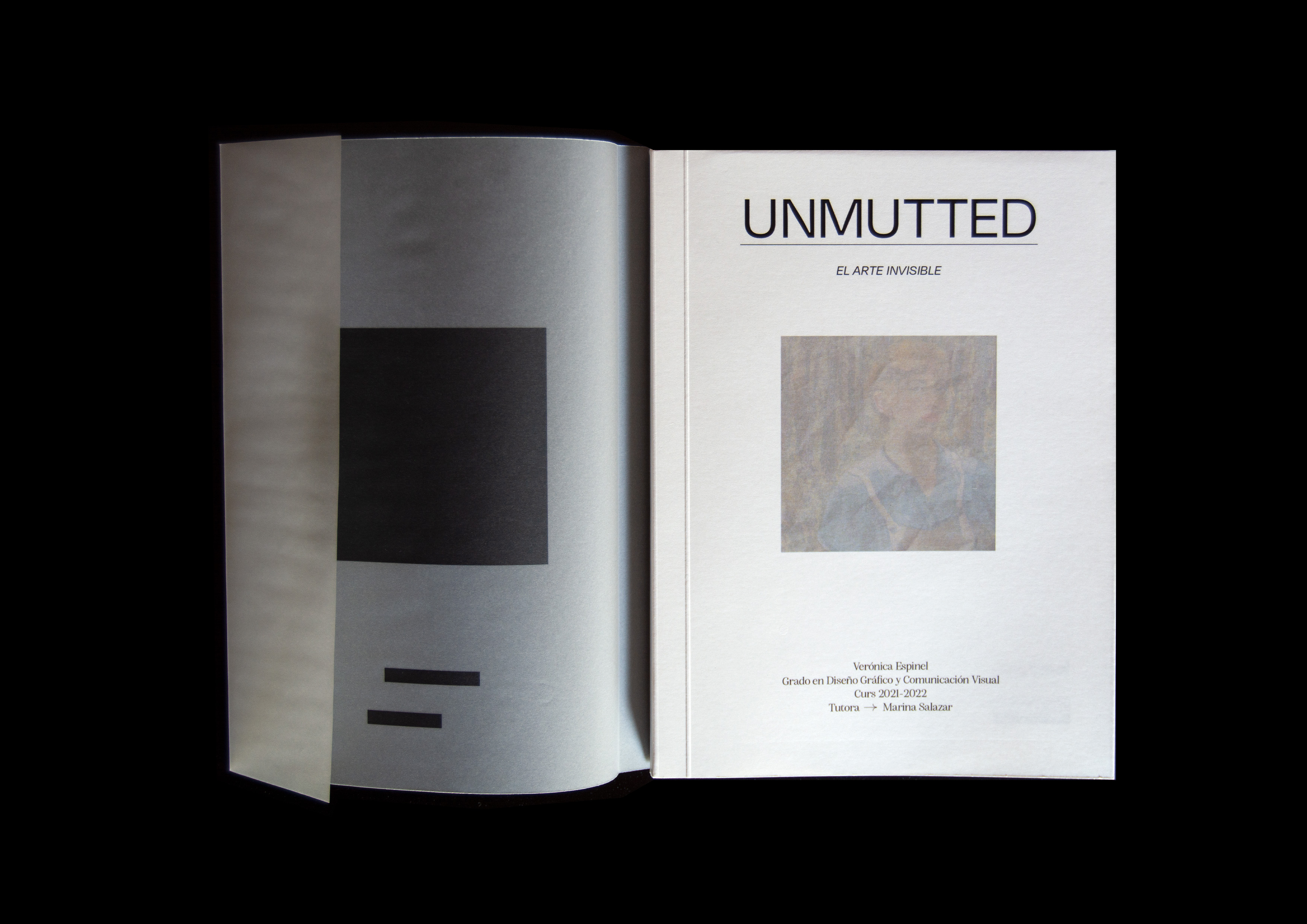 Unmutted: el arte invisible